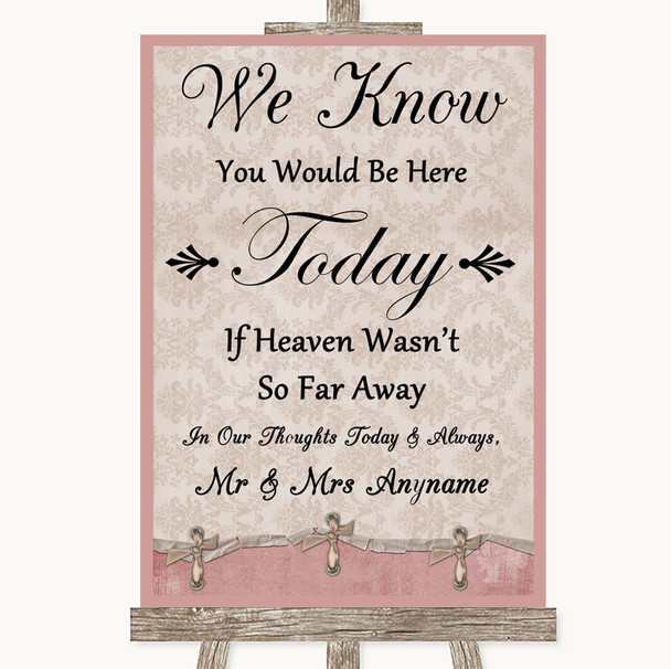 Pink Shabby Chic Loved Ones In Heaven Personalized Wedding Sign