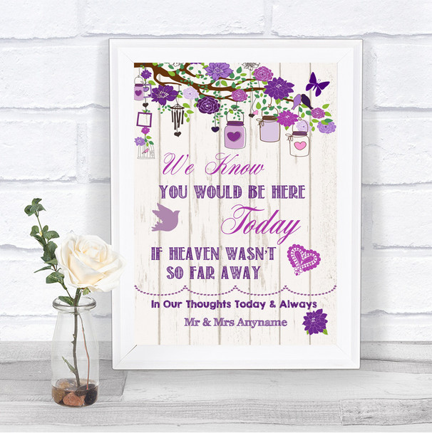 Purple Rustic Wood Loved Ones In Heaven Personalized Wedding Sign
