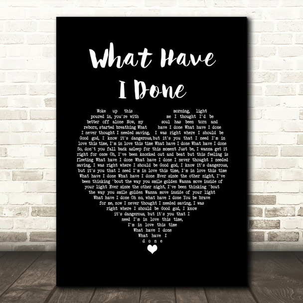Dermot Kennedy What Have I Done Black Heart Song Lyric Quote Music Poster Print