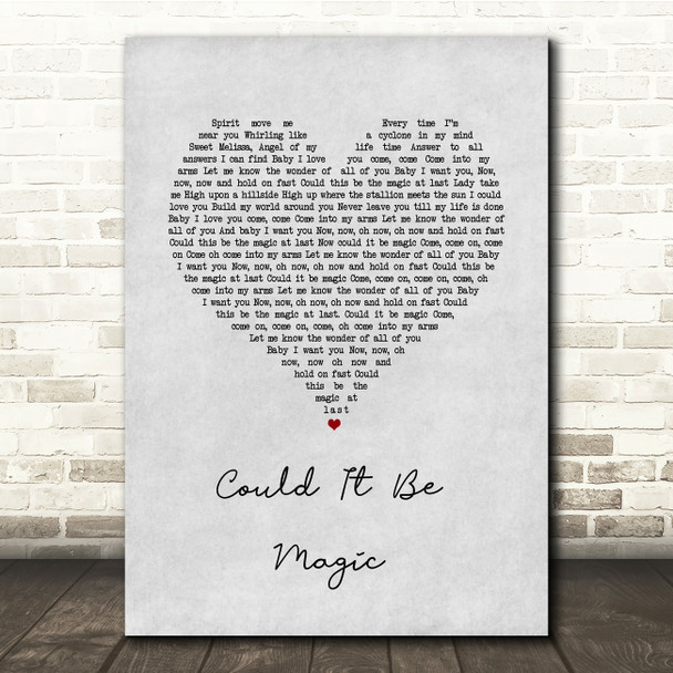 Barry Manilow Could It Be Magic Grey Heart Song Lyric Quote Music Poster Print