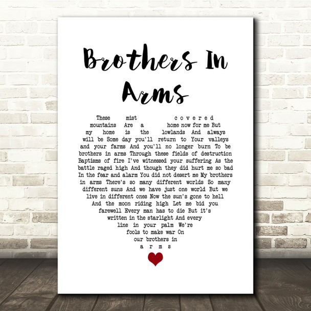 Dire Straits Brothers In Arms White Heart Song Lyric Quote Music Poster Print