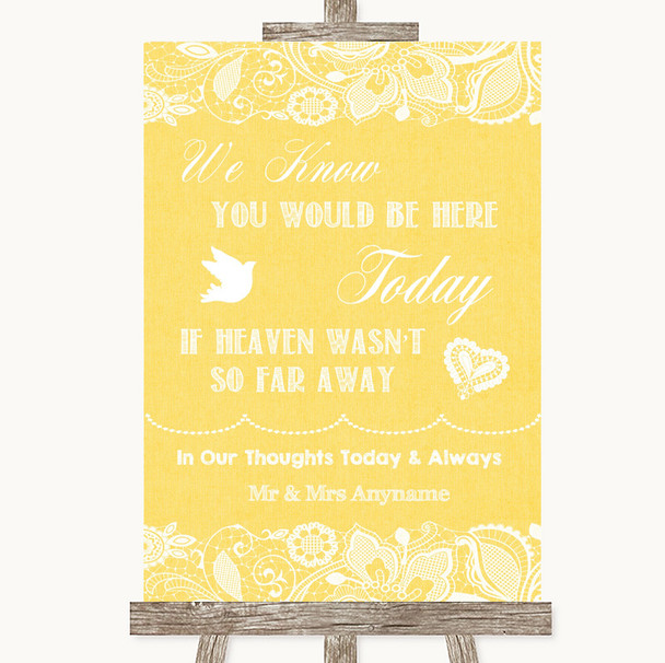 Yellow Burlap & Lace Loved Ones In Heaven Personalized Wedding Sign