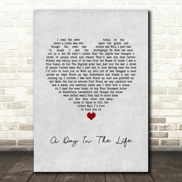 The Beatles A Day In The Life Grey Heart Song Lyric Quote Music Poster Print