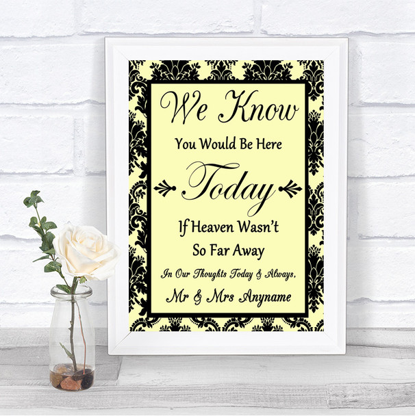 Yellow Damask Loved Ones In Heaven Personalized Wedding Sign