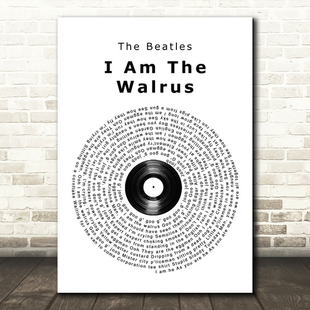 The Beatles I Am The Walrus Vinyl Record Song Lyric Quote Music Poster Print