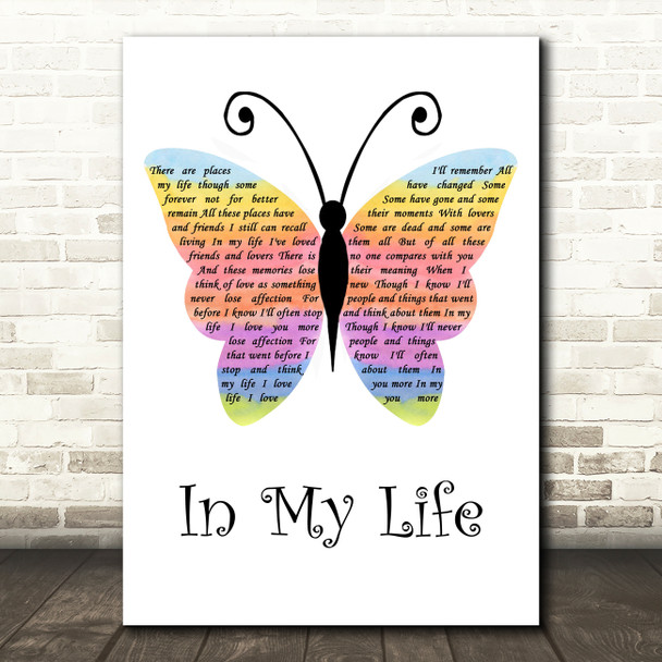 The Beatles In My Life Rainbow Butterfly Song Lyric Quote Music Poster Print