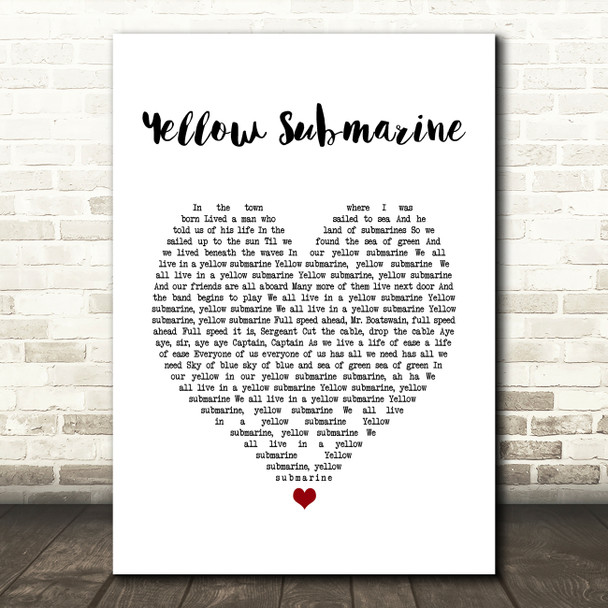The Beatles Yellow Submarine White Heart Song Lyric Quote Music Poster Print