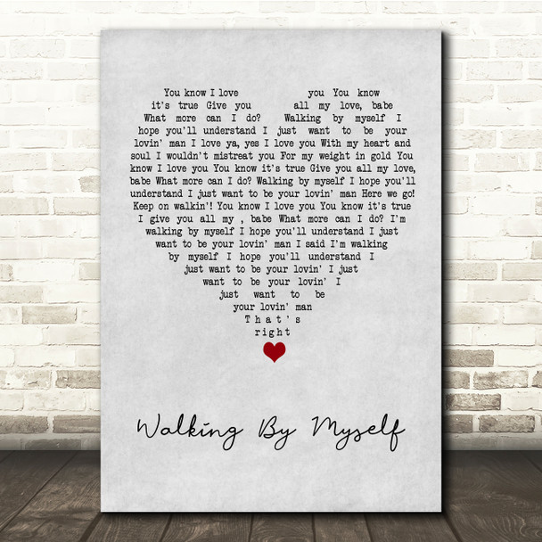 Gary Moore Walking By Myself Grey Heart Song Lyric Quote Music Poster Print