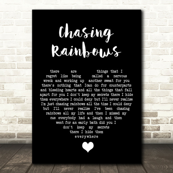 Shed Seven Chasing Rainbows Black Heart Song Lyric Quote Music Poster Print