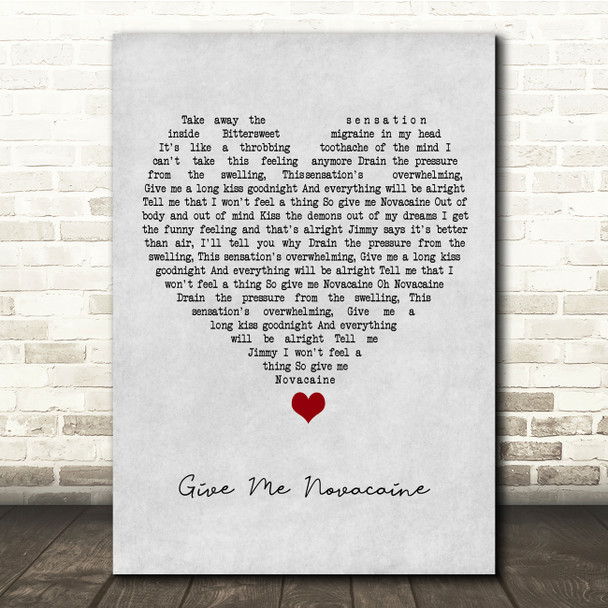 Green Day Give Me Novacaine Grey Heart Song Lyric Quote Music Poster Print