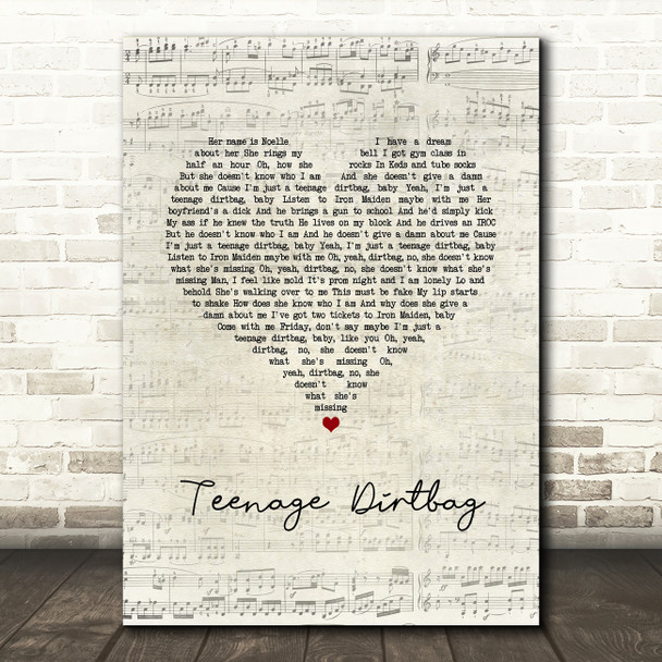 Wheatus Teenage Dirtbag Script Heart Song Lyric Quote Music Poster Print