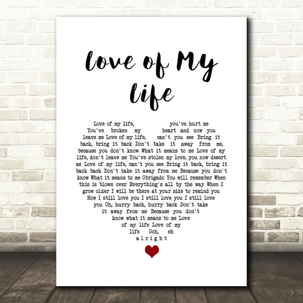 Freddie Mercury Love of My Life White Heart Song Lyric Quote Music Poster Print