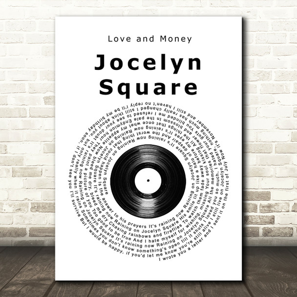 Love and Money Jocelyn Square Vinyl Record Song Lyric Quote Music Poster Print