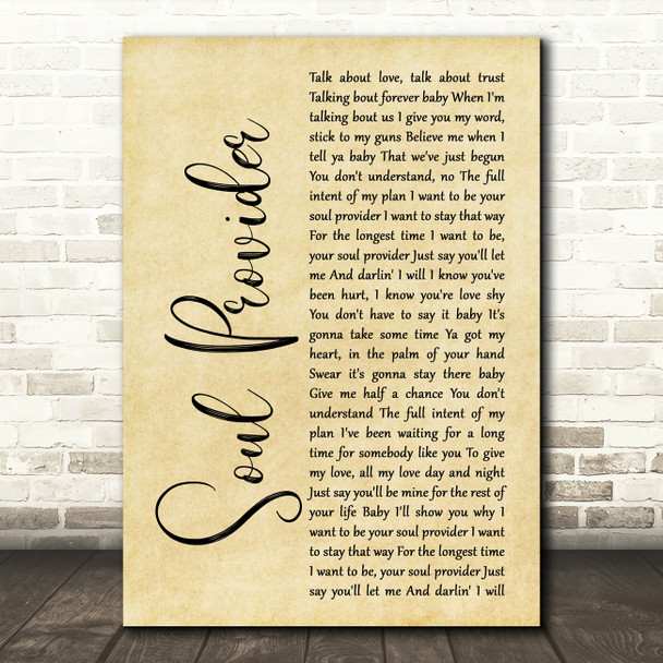 Michael Bolton Soul Provider Rustic Script Song Lyric Quote Music Poster Print