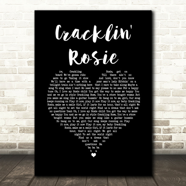 Neil Diamond Cracklin' Rosie Black Heart Song Lyric Quote Music Poster Print