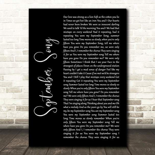 JP Cooper September Song Black Script Song Lyric Quote Music Poster Print