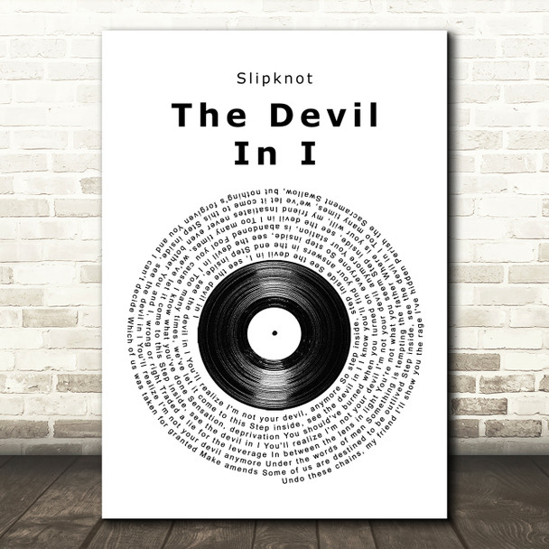Slipknot The Devil In I Vinyl Record Song Lyric Quote Music Poster Print
