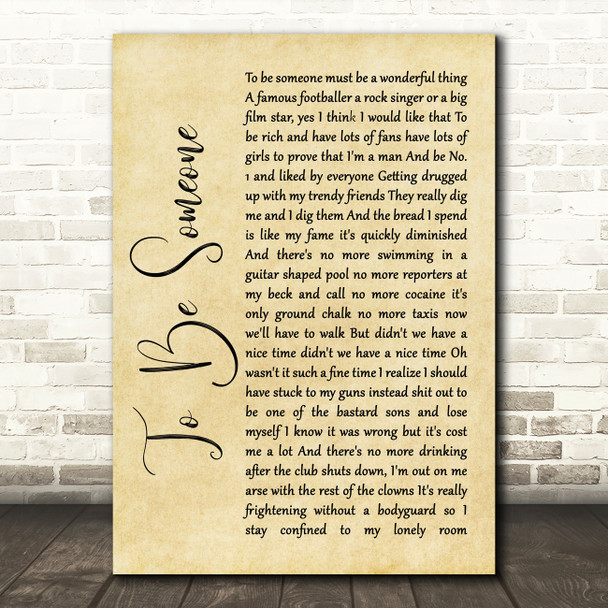 The Jam To Be Someone Rustic Script Song Lyric Quote Music Poster Print