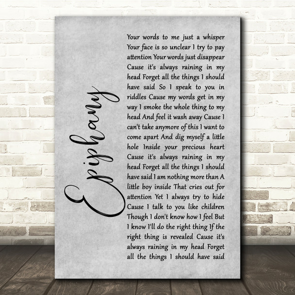Staind Epiphany Grey Rustic Script Song Lyric Quote Music Poster Print