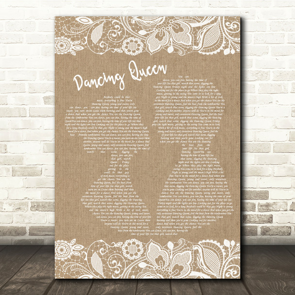 ABBA Dancing Queen Burlap & Lace Song Lyric Quote Music Poster Print