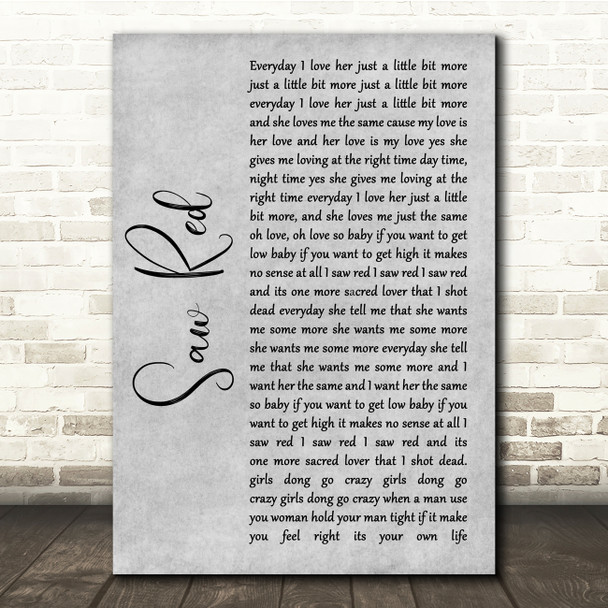 Long Beach Dub Allstars Saw Red Grey Rustic Script Song Lyric Quote Music Poster Print