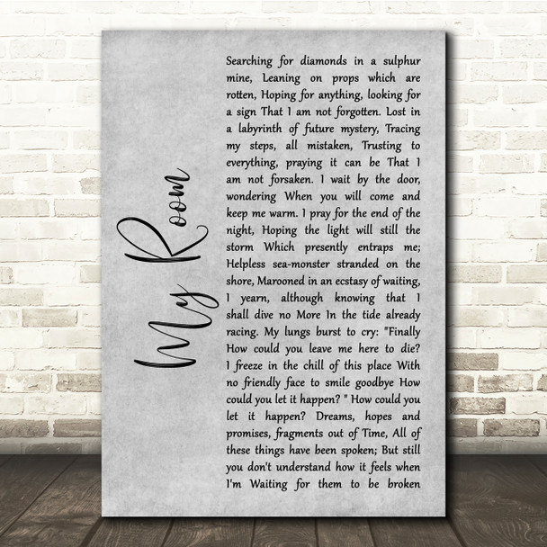 Peter Hammill My Room Grey Rustic Script Song Lyric Quote Music Poster Print