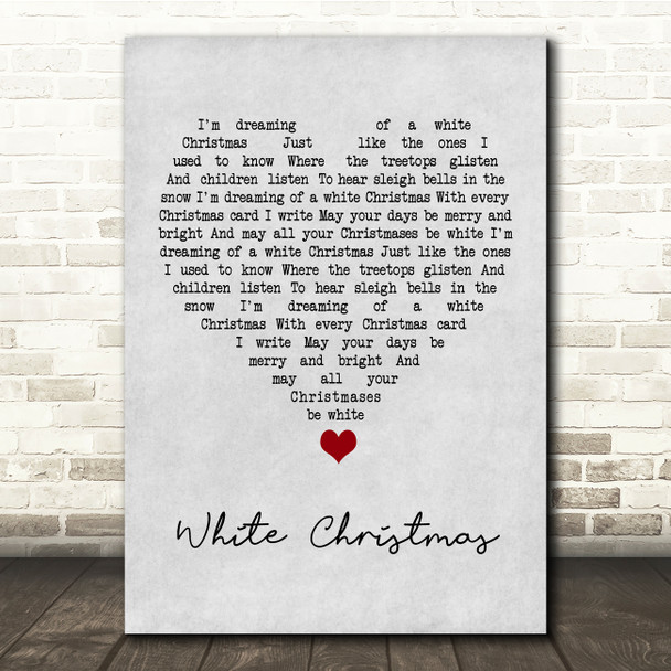 Bing Crosby White Christmas Grey Heart Song Lyric Quote Music Poster Print