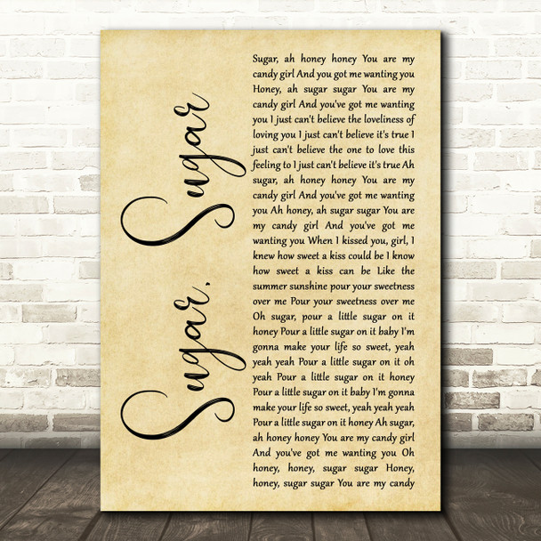 The Archies Sugar, Sugar Rustic Script Song Lyric Quote Music Poster Print