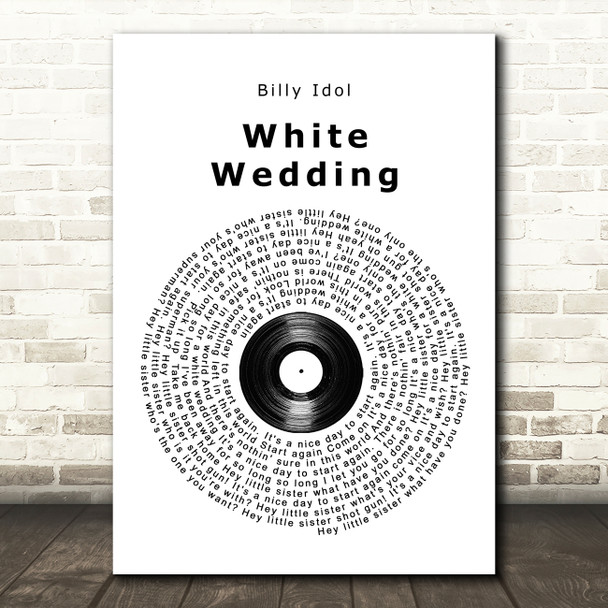 Billy Idol White Wedding Vinyl Record Song Lyric Quote Music Poster Print