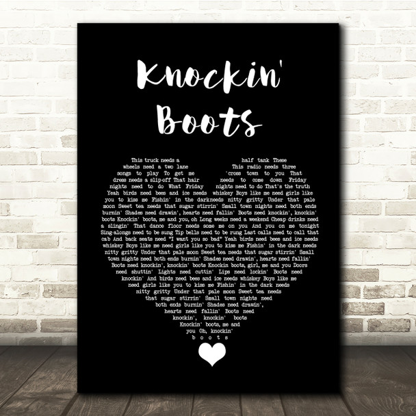 Luke Bryan Knockin' Boots Black Heart Song Lyric Quote Music Poster Print