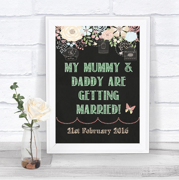 Shabby Chic Chalk Mummy Daddy Getting Married Personalized Wedding Sign