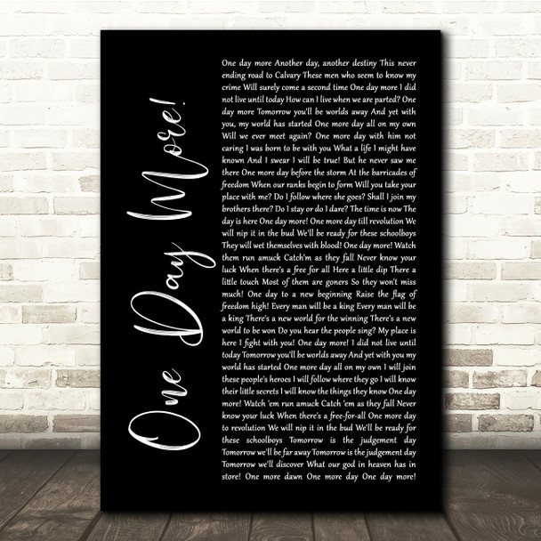 Les Miserables Cast One Day More Black Script Song Lyric Quote Music Poster Print