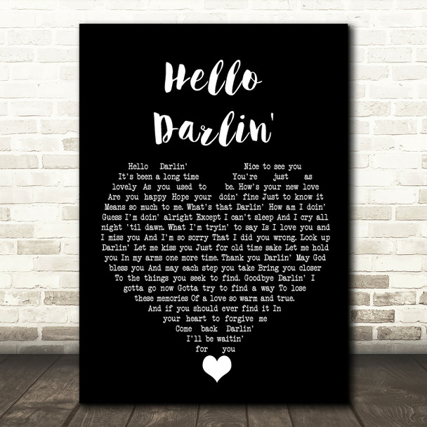 Daniel O'Donnell Hello Darlin' Black Heart Song Lyric Quote Music Poster Print