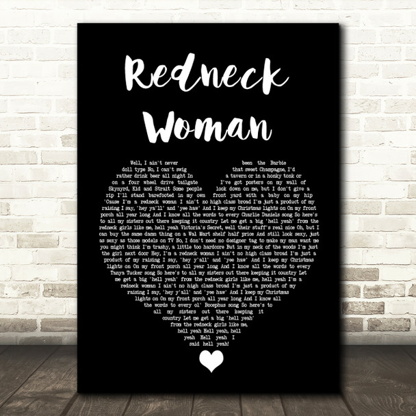 Gretchen Wilson Redneck Woman Black Heart Song Lyric Quote Music Poster Print