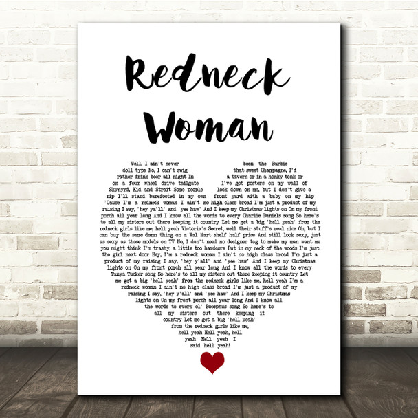 Gretchen Wilson Redneck Woman White Heart Song Lyric Quote Music Poster Print