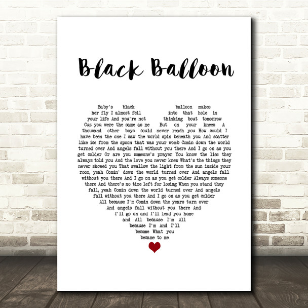 Goo Goo Dolls Black Balloon White Heart Song Lyric Quote Music Poster Print