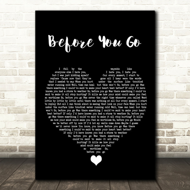 Lewis Capaldi Before You Go Black Heart Song Lyric Quote Music Poster Print