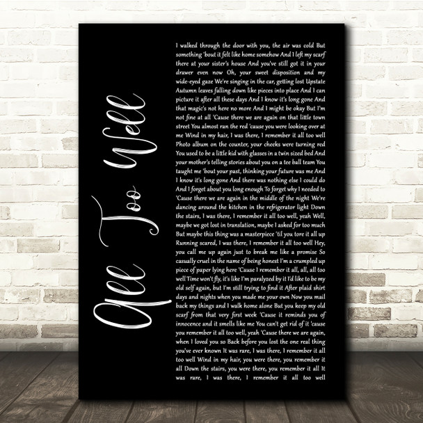 Taylor Swift All Too Well Black Script Song Lyric Quote Music Poster Print