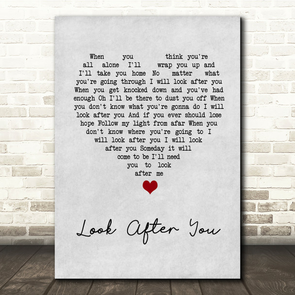 Aron Wright Look After You Grey Heart Song Lyric Quote Music Poster Print