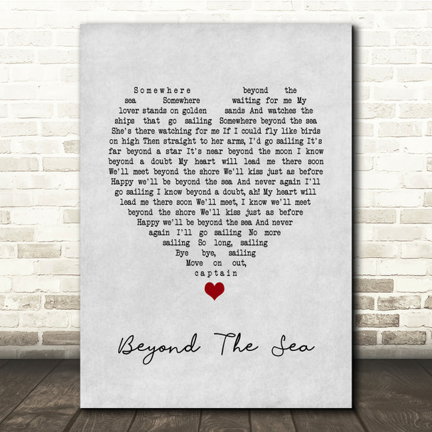 Bobby Darin Beyond The Sea Grey Heart Song Lyric Quote Music Poster Print