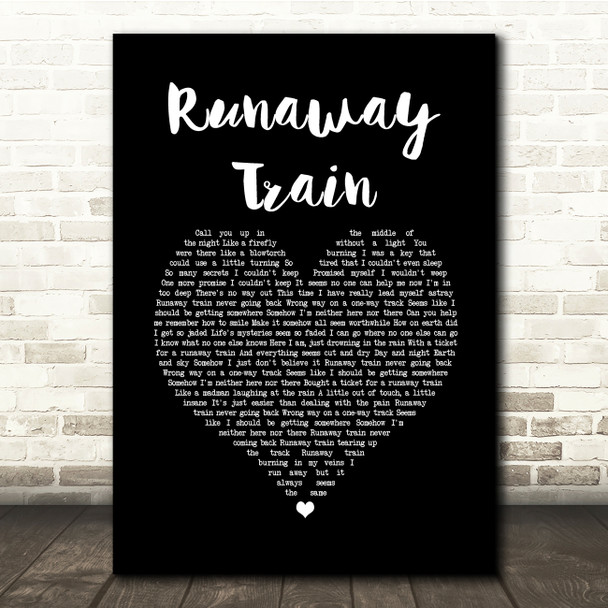 Soul Asylum Runaway Train Black Heart Song Lyric Quote Music Poster Print