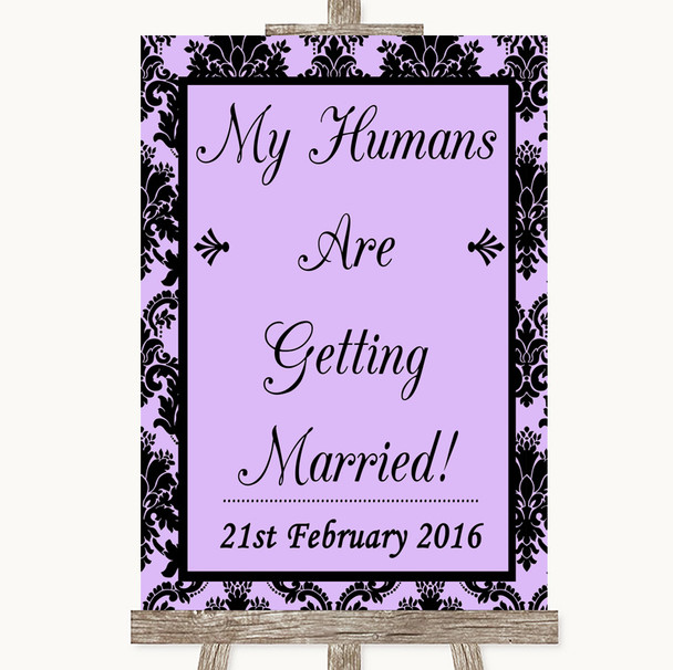 Lilac Damask My Humans Are Getting Married Personalized Wedding Sign