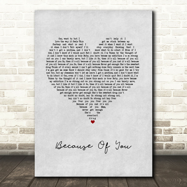 Ne-Yo Because Of You Grey Heart Song Lyric Quote Music Poster Print