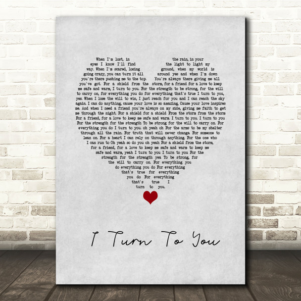 Christina Aguilera I Turn To You Grey Heart Song Lyric Quote Music Poster Print