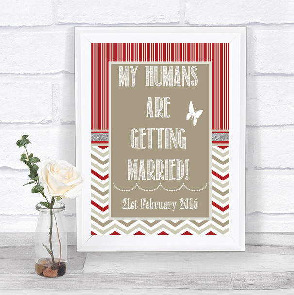 Red & Grey Winter My Humans Are Getting Married Personalized Wedding Sign