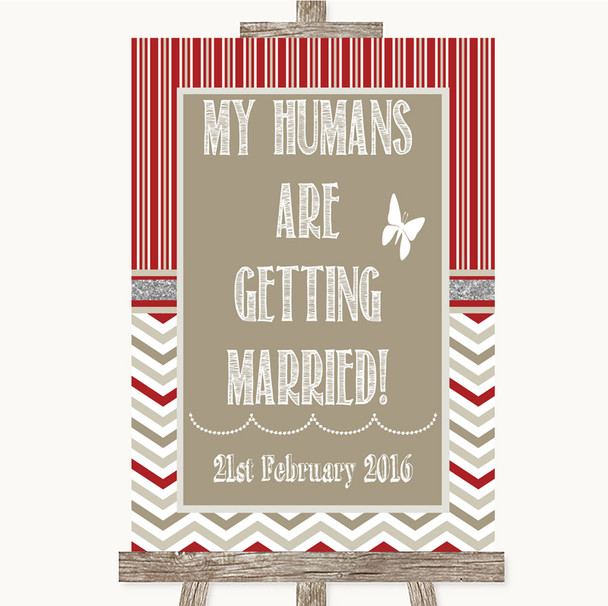 Red & Grey Winter My Humans Are Getting Married Personalized Wedding Sign