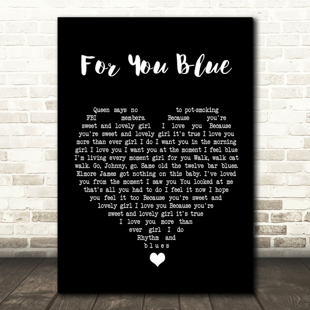 The Beatles For You Blue Black Heart Song Lyric Quote Music Poster Print