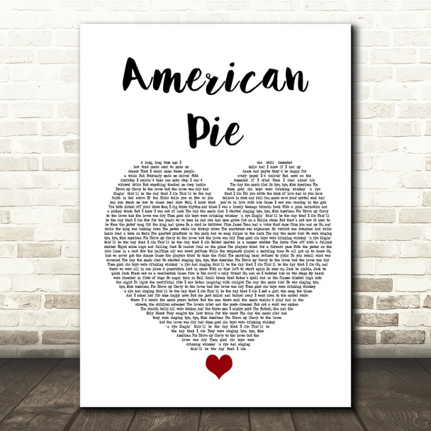 Don McLean American Pie White Heart Song Lyric Quote Music Poster Print