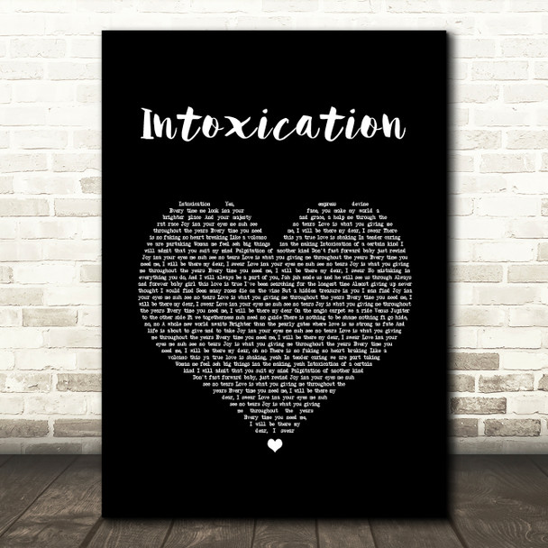 Gentleman Intoxication Black Heart Song Lyric Quote Music Poster Print