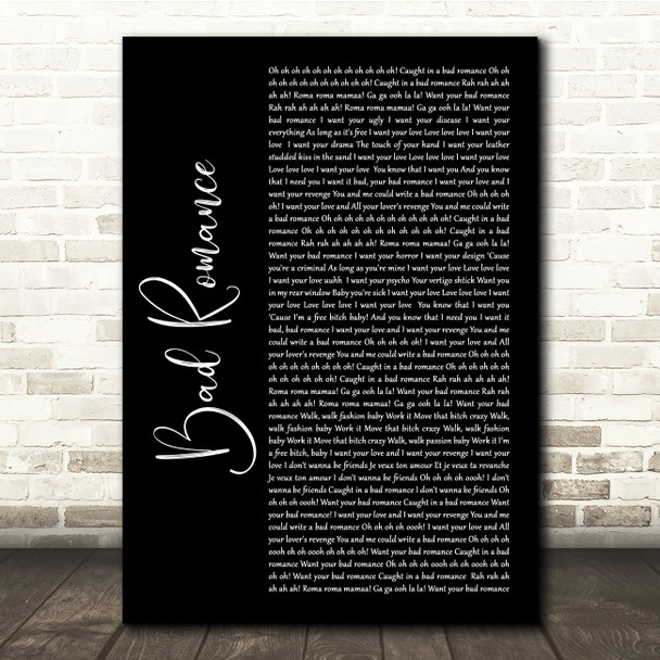 Lady Gaga Bad Romance Black Script Song Lyric Quote Music Poster Print